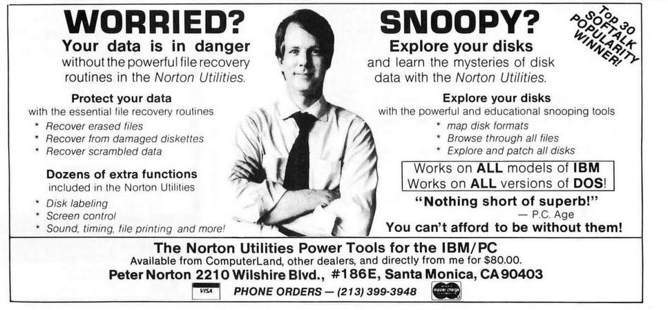 A 1983 ad in Softalk Magaizne for &ldquo;The Norton Utilities Power Tools for the IBM/PC&rdquo;. Peter Norton is pictured in his trademark cross-armed position.